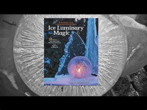 Ice Luminary Magic: Transforming Winter Landscapes with Radiant Glows